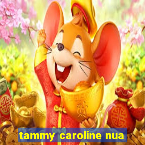 tammy caroline nua